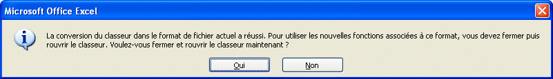 Excel 2007 : Etat de la conversion au format Excel 2007